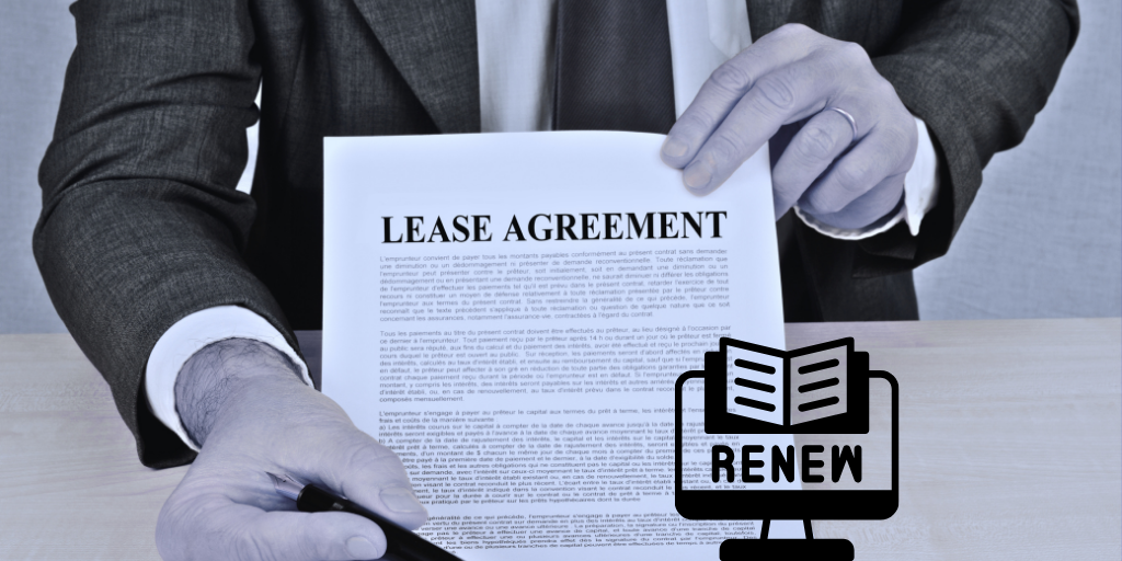 Early Lease Renewals: Benefits of Advance Notices & Incentives